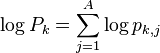 
\log P_k = \sum_{j=1}^A \log p_{k,j}
